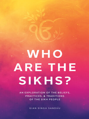 cover image of Who Are the Sikhs?